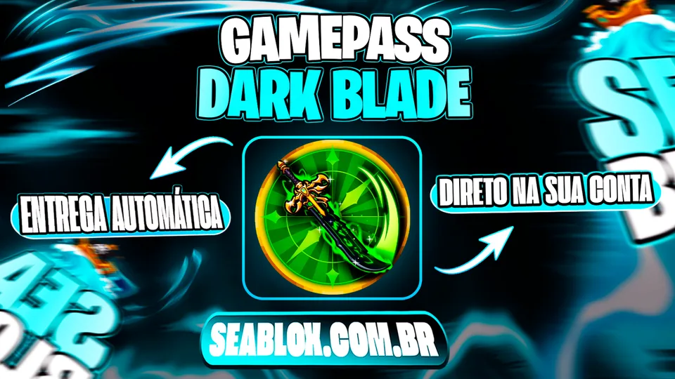 DARK BLADE - GAMEPASS