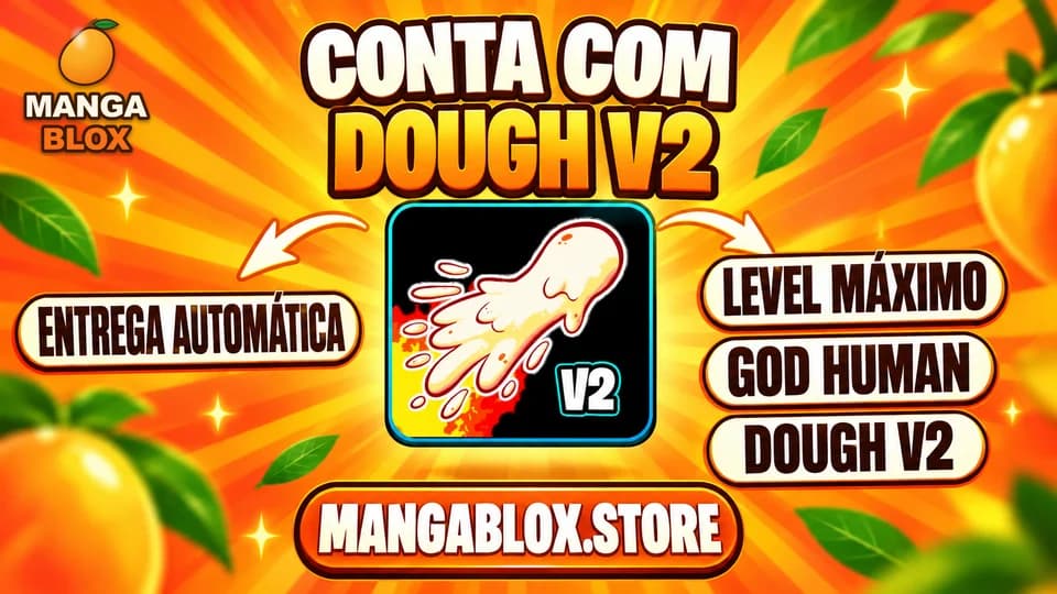 🍩 LEVEL MÁX +👊 GODHUMAN + DOUGH V2 (DESPERTADA/V2) 🍎