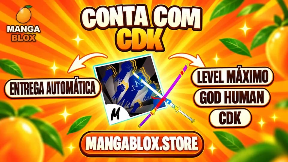 ⭐LVL MAX + GODHUMAN👊 + CDK⚔️+ FRUTAS E ITENS 🍎