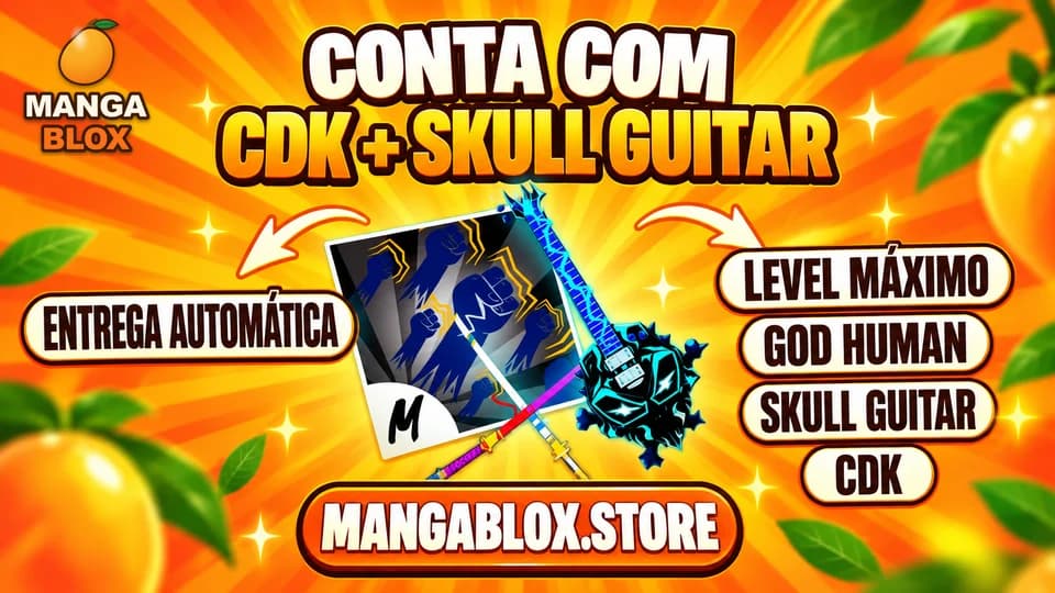 ⭐LVL MAX + GODHUMAN👊 + CDK⚔️+ SOULGUITAR🎸+ FRUTAS E ITENS 🍎